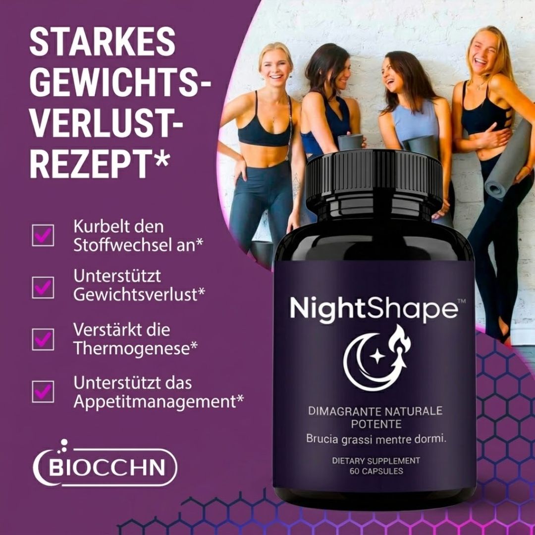 NightShape™ | Gewichtsmanagement-Supplement