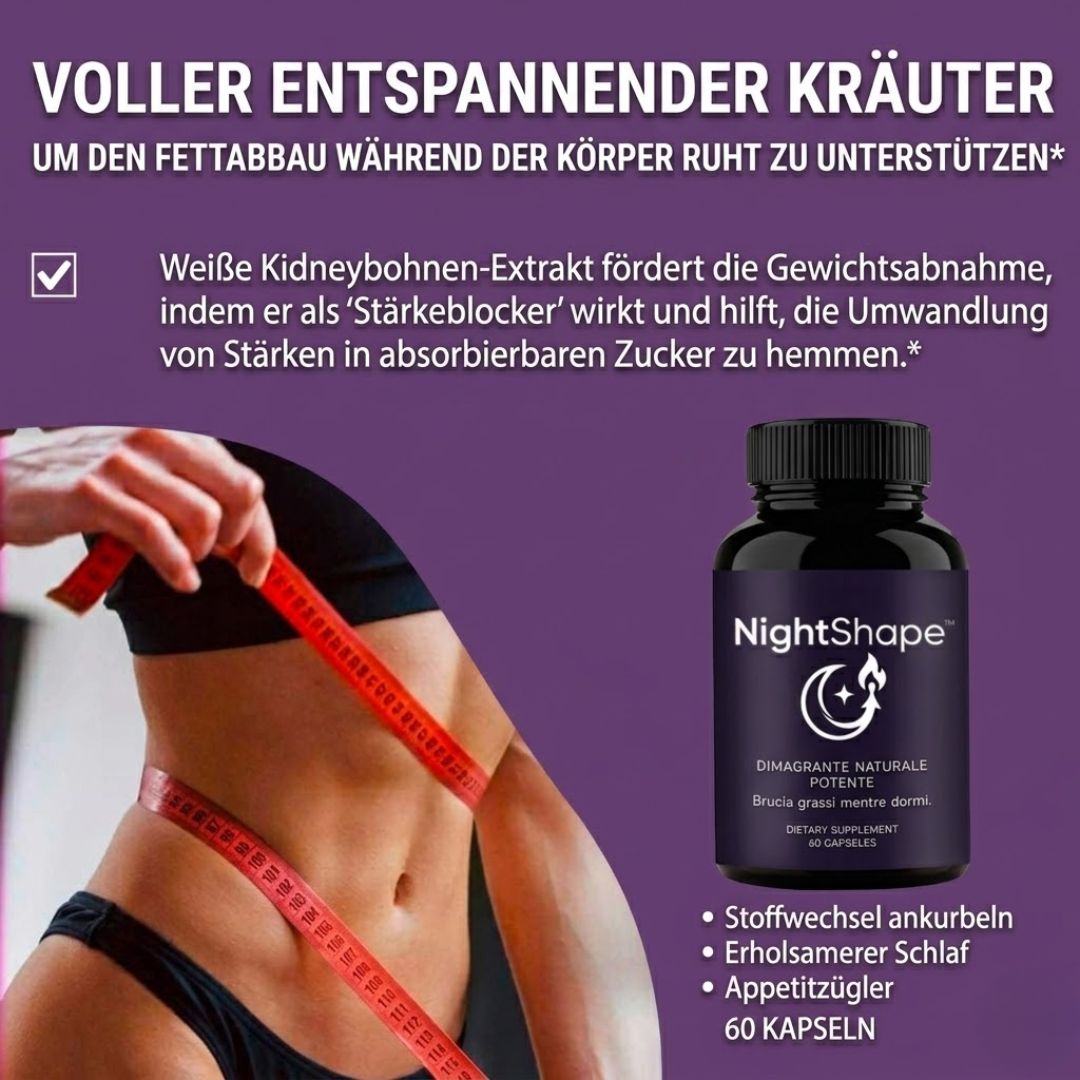 NightShape™ | Gewichtsmanagement-Supplement